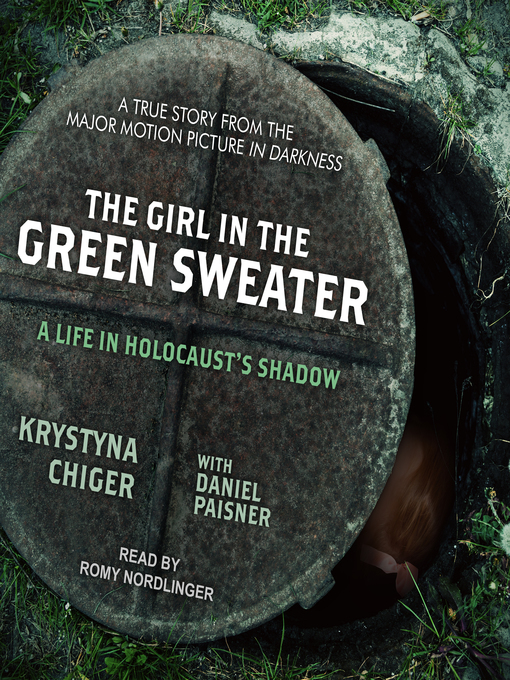 Title details for The Girl in the Green Sweater by Krystyna Chiger - Available